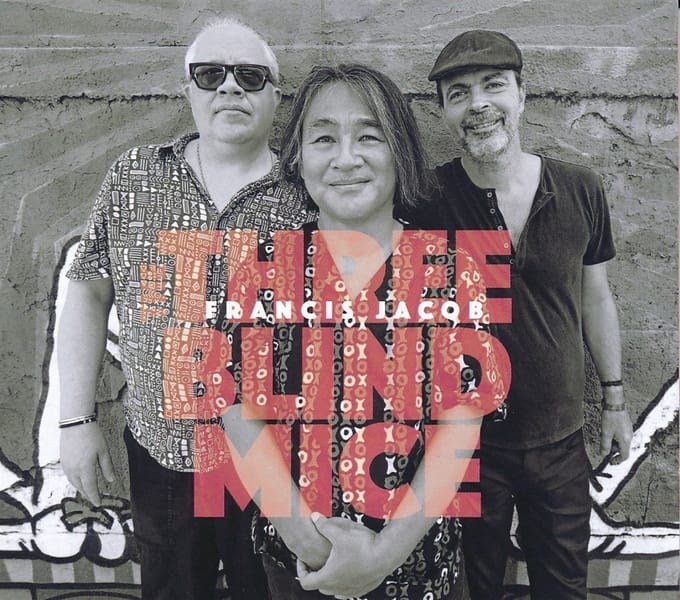 Francis Jacob - The Three Blind Mice (CD)