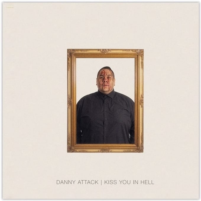 Danny Attack - Kiss You In Hell (LP) (Coloured Vinyl)