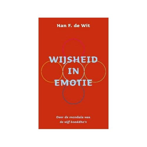 Wijsheid In Emotie - Han F. de Wit