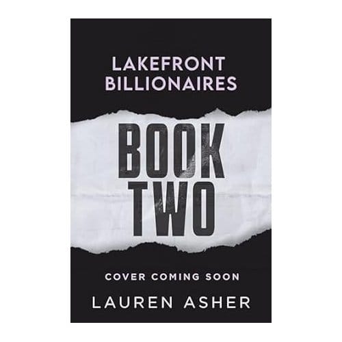 Love Unwritten - Lakefront Billionaires - Lauren Asher
