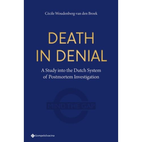 Death In Denial - Cécile Woudenberg-van den Broek