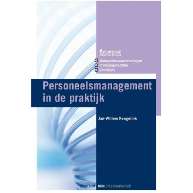 Personeelsmanagement In De Praktijk - Vantoen.Nu - J.W. Rengelink