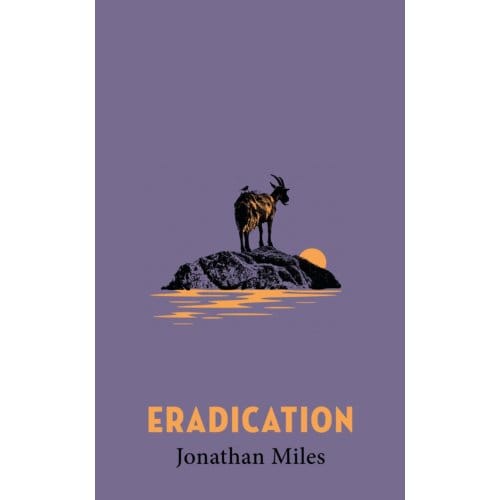 Eradication - Riverrun - Jonathan Miles