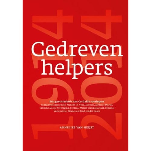 Gedreven Helpers - Annelies van Heijst