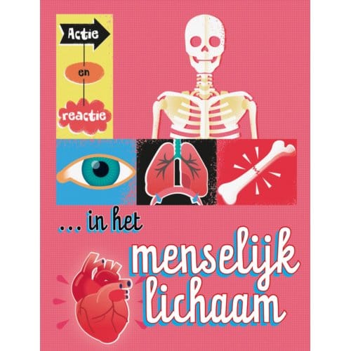 Actie En Reactie In Het Menselijk Lichaam - Actie En Reactie - Paul Mason