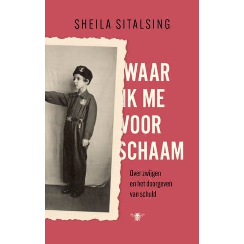 Waar Ik Me Voor Schaam - Sheila Sitalsing
