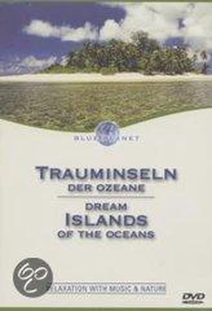 Trauminseln Der  Ozeane/Dream I