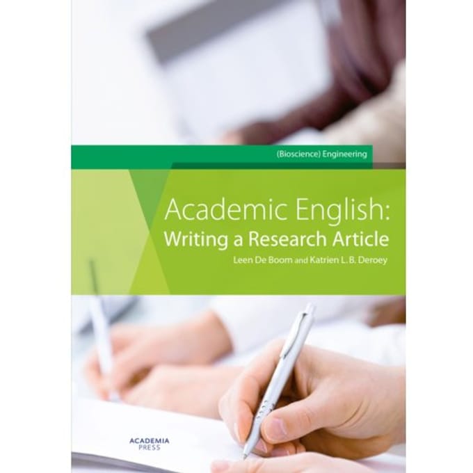 Academic English: Writing A Research Article - Leen De Boom