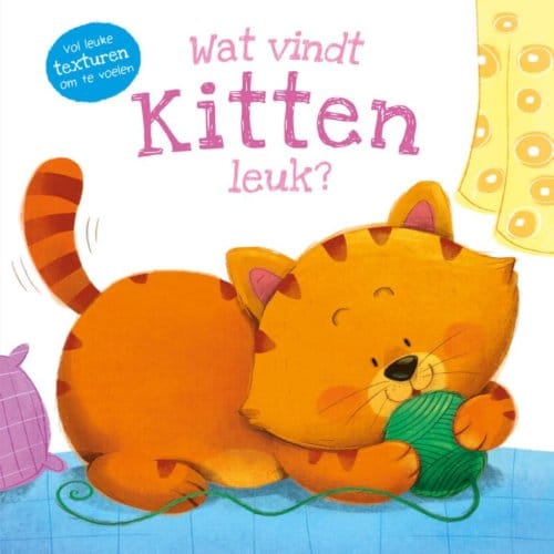 Wat Vindt Kitten Leuk? - Wat Vindt ... Leuk? - Daniel Mills