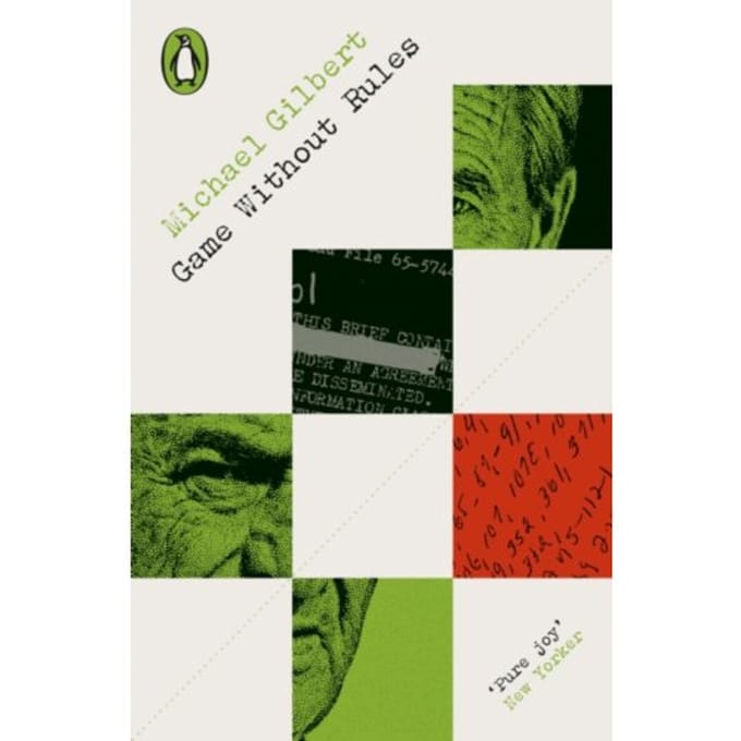 Game Without Rules - Penguin Modern Classics - Crime & Espionage - Michael Gilbert