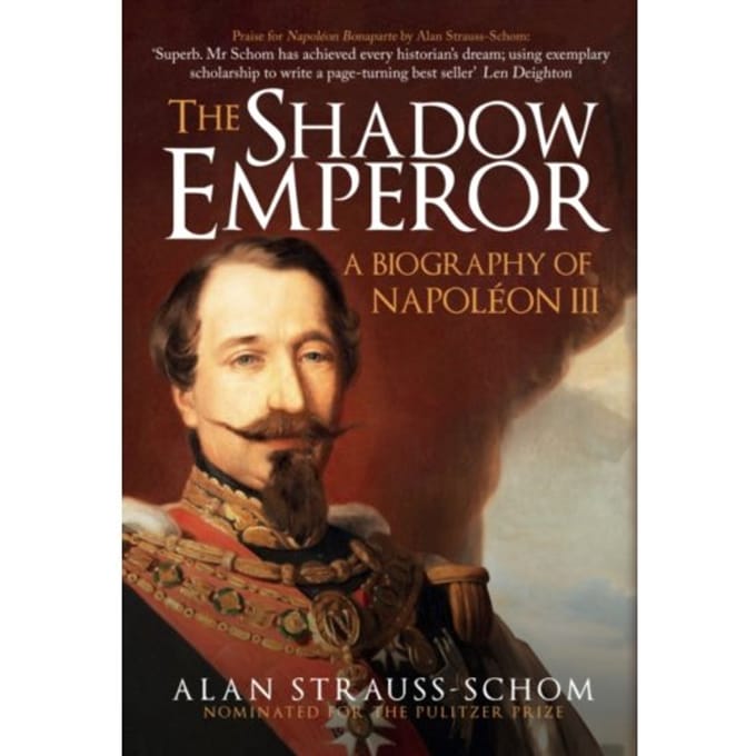 The Shadow Emperor - Alan Strauss-Schom