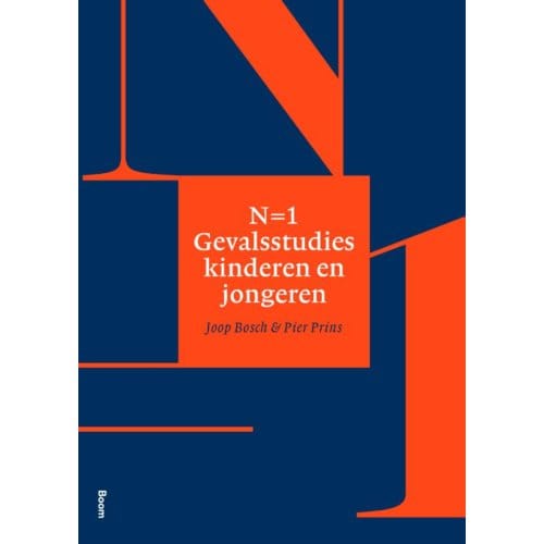 N = 1 Gevalsstudies Kinderen En Jongeren - Joop Bosch