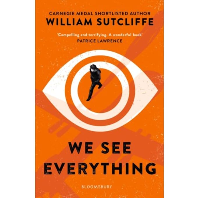 We See Everything - William Sutcliffe