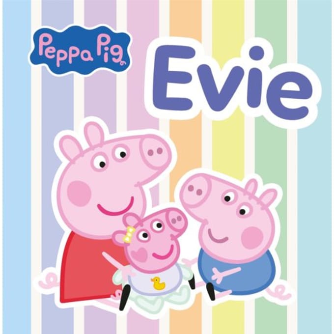 Evie - Peppa Pig - Neville Astley