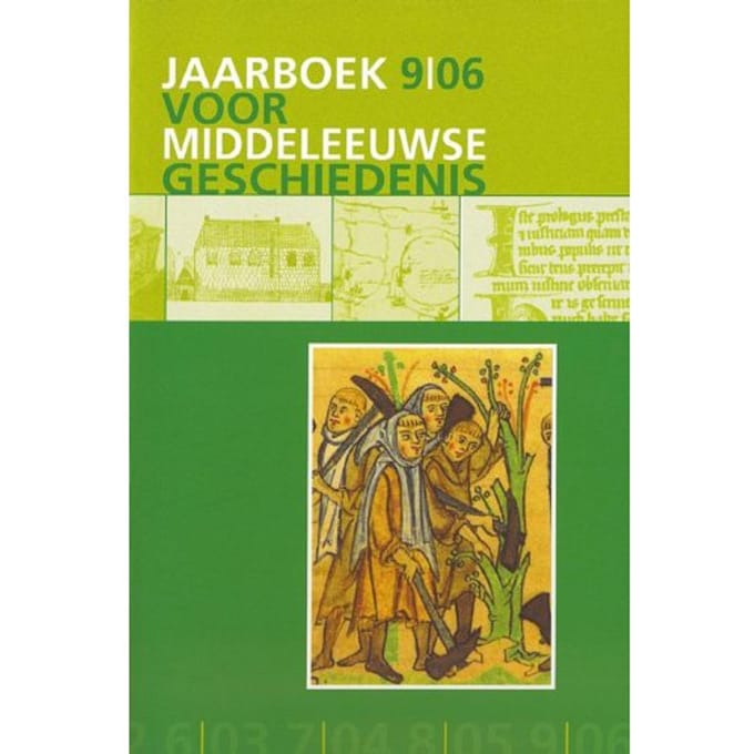 Jaarboek Voor Middeleeuwse Geschiedenis / 9 2006