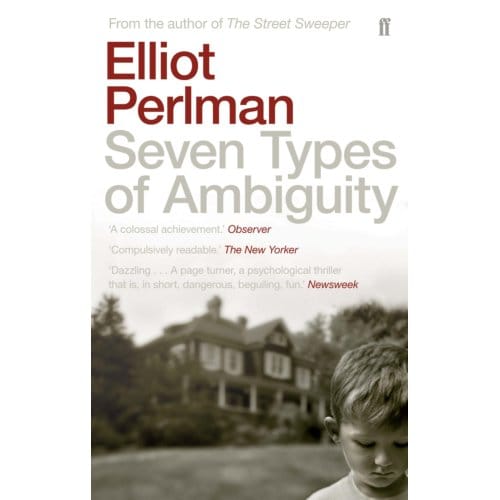 Seven Types Of Ambiguity - Elliot Perlman