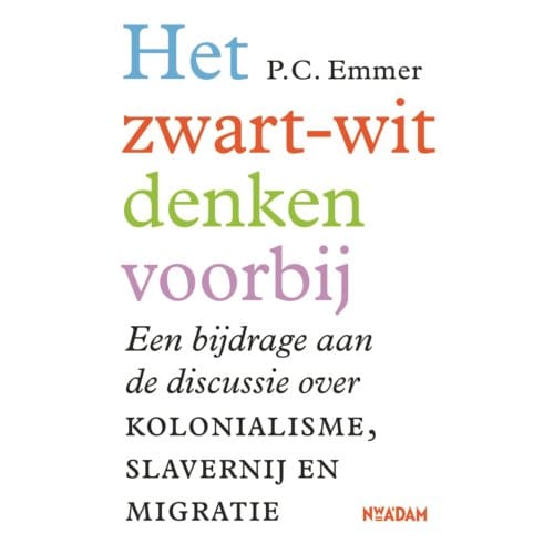 Het Zwart-Witdenken Voorbij - Piet Emmer