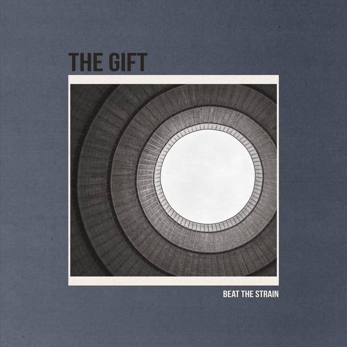 The Gift - Beat The Strain (7" Single)