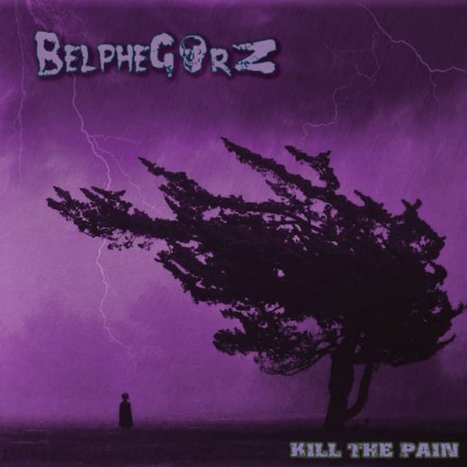 Belphegorz - Kill The Pain (LP)
