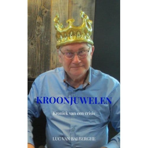 Kroonjuwelen - Luc van Balberghe
