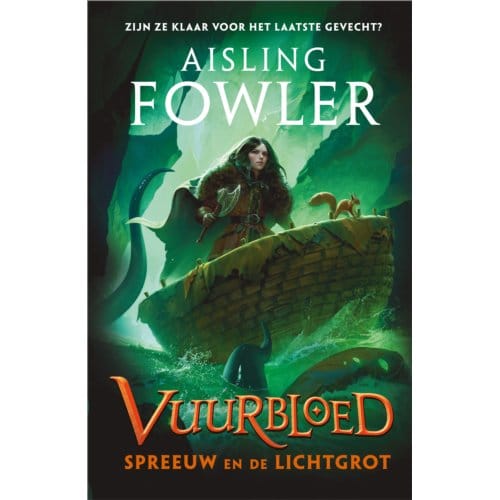 Spreeuw En De Lichtgrot - Vuurbloed - Aisling Fowler