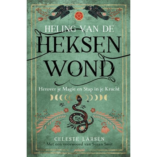 Heling Van De Heksenwond - Celeste Larsen