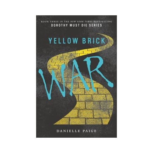 Yellow Brick War - Danielle Paige