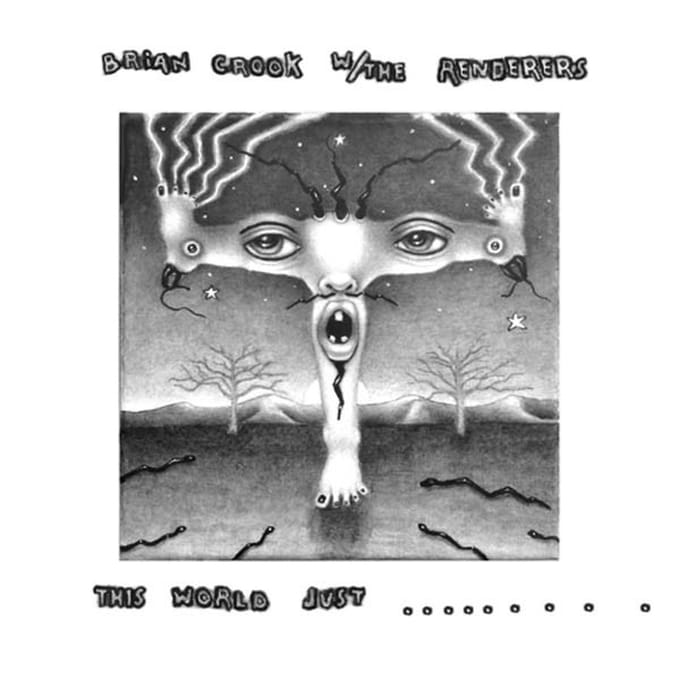 Brian Crook & The Renderers - This World Just Eats Me Up Alive (LP)