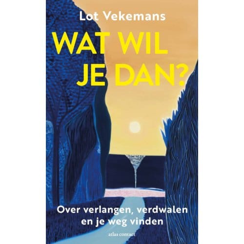 Wat Wil Je Dan? - Lot Vekemans
