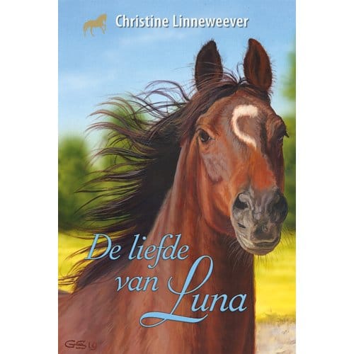 De Liefde Van Luna - Gouden Paarden - Christine Linneweever