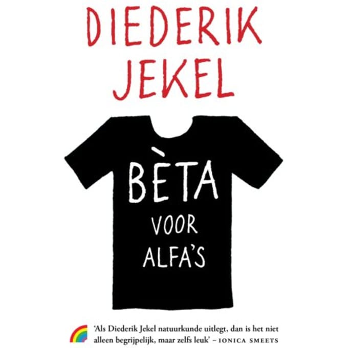 Bèta Voor Alfa's - Diederik Jekel