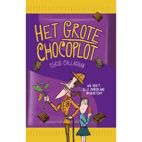 Het Grote Chocoplot - Chris Callaghan