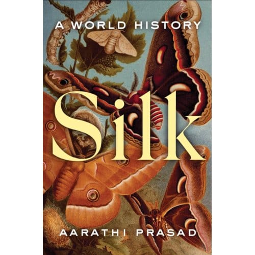 Silk - Aarathi Prasad