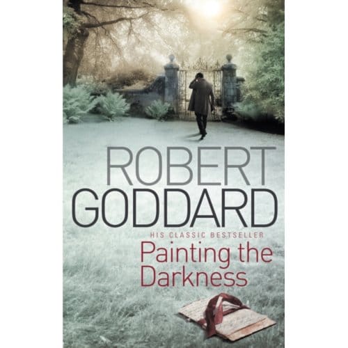 Painting The Darkness - Robert Goddard