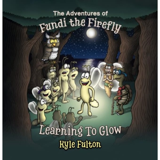 The Adventures Of Fundi The Firefly - Fulton, Kyle