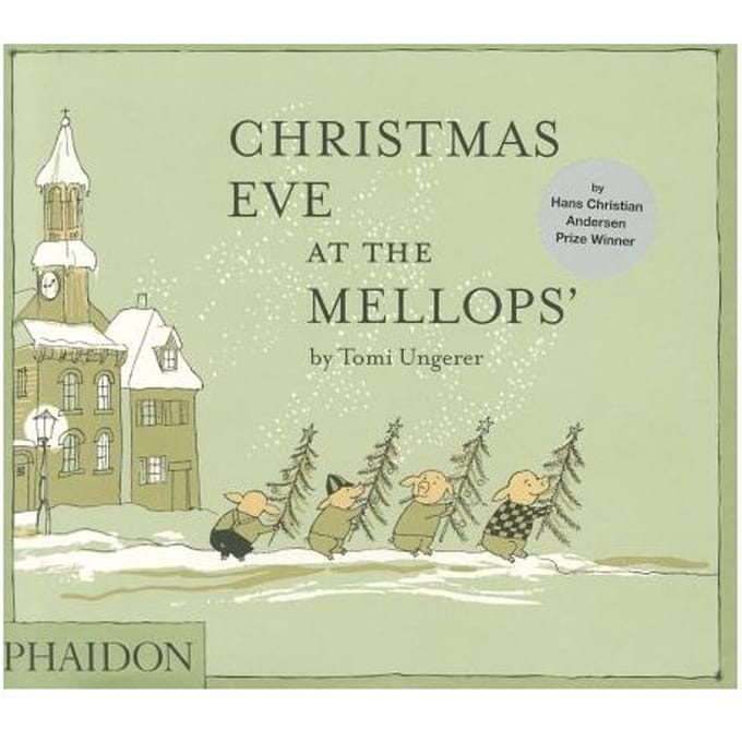 Christmas Eve At The Mellops' - Tomi Ungerer