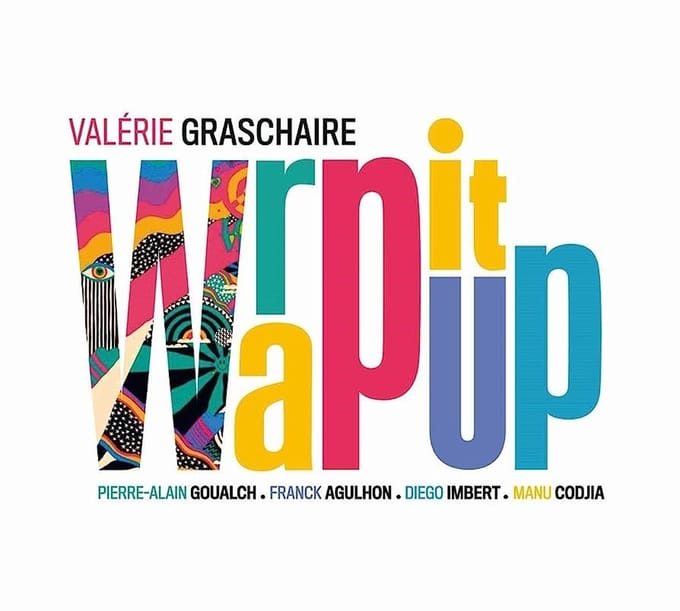 Valérie Graschaire, Pierre-Alain Goualch, Franck Agulhon, Diego Imbert, Manu Codjia - Wrap It Up (CD)