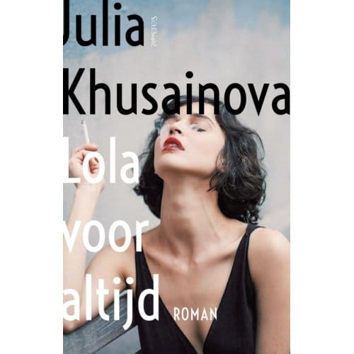 Lola Voor Altijd - Julia Khusainova