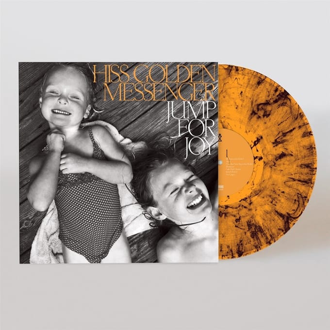 Hiss Golden Messenger - Jump For Joy (LP) (Coloured Vinyl) (Limited Edition)