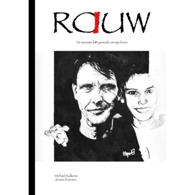 Rauw - Michael Kulkens En Jeroen Everse
