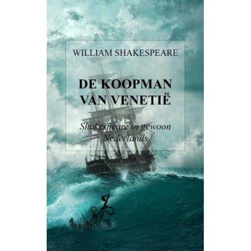 De Koopman Van Venetië - William Shakespeare