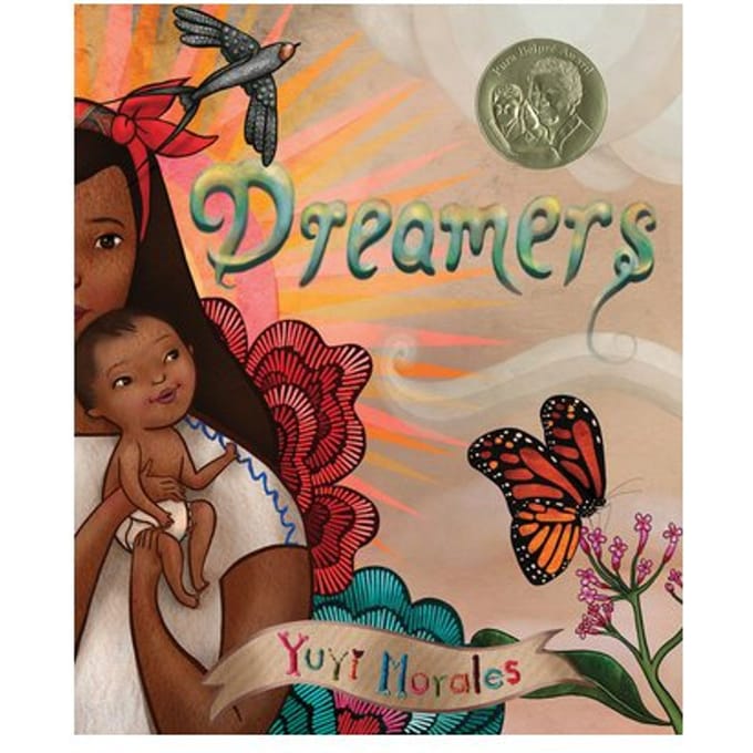 Dreamers - Yuyi Morales