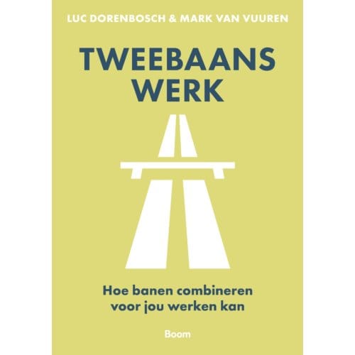 Tweebaans Werk - Luc Dorenbosch
