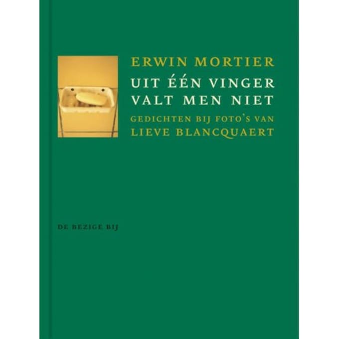 Uit Een Vinger Valt Men Niet - Erwin Mortier