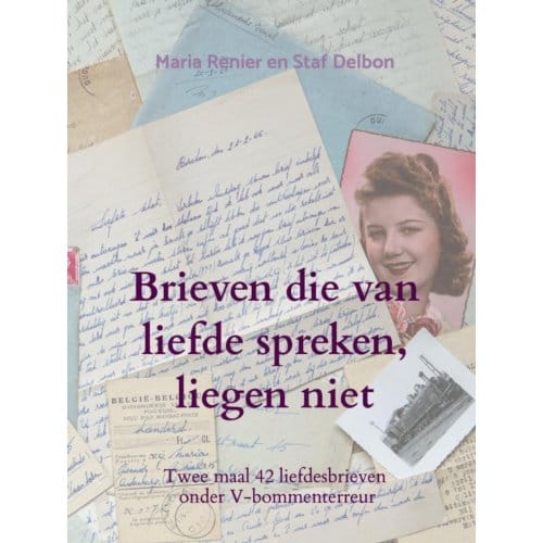Brieven Die Van Liefde Spreken, Liegen Niet - Ludo Delbon