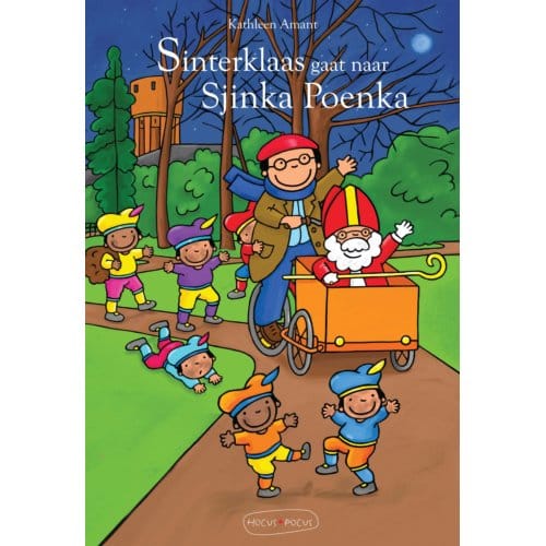 Sinterklaas Gaat Naar Sjinka Poenka - Kathleen Amant