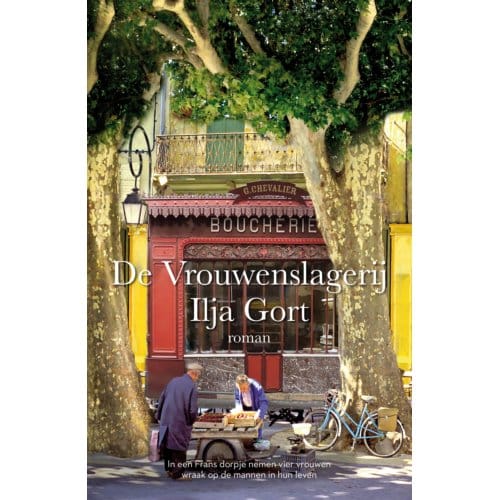 De Vrouwenslagerij - Ilja Gort