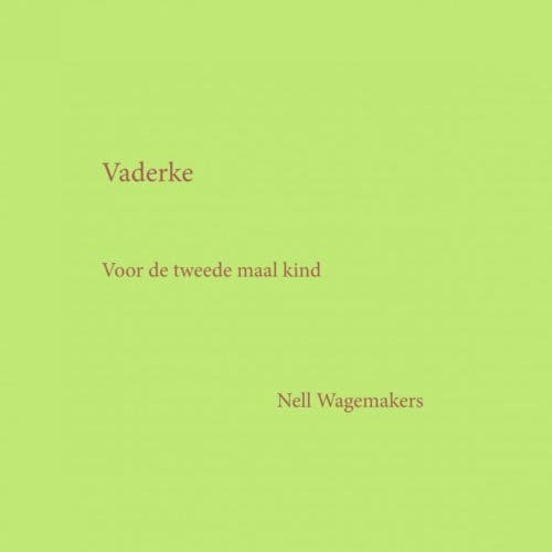 Vaderke - Nell Wagemakers