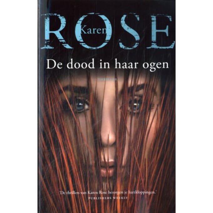De Dood In Haar Ogen - Karen Rose