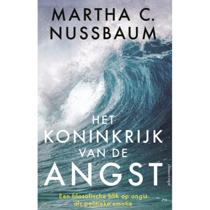 Het Koninkrijk Van De Angst - Martha C. Nussbaum